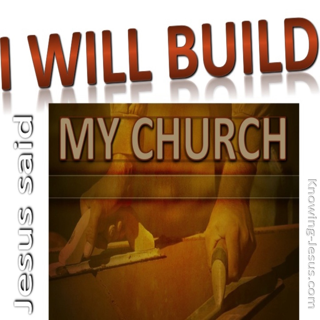 Matthew 16:18 I Will Build My Church (white)